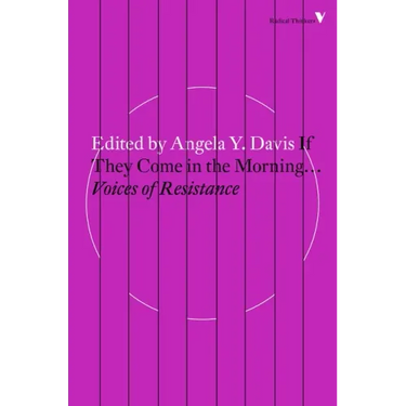 If They Come in the Morning...: Voices of Resistance