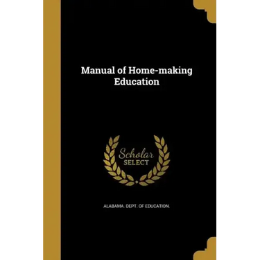 Manual of Home-making Education