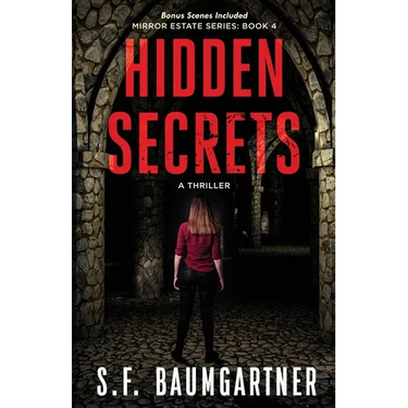 Hidden Secrets: A Thriller
