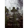 Attrition