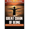 The Great Chain of Being: A Study of the History of an Idea