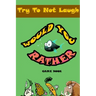 Would You Rather game book: : Silly Scenarios, Crazy Choices and Hilarious Situations the Whole Family Will Love 2020