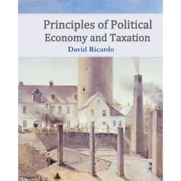 Principles of Political Economy and Taxation