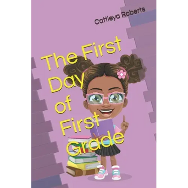 The First Day of First Grade