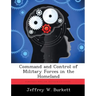 Command and Control of Military Forces in the Homeland