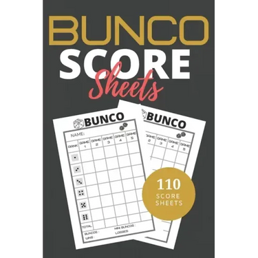 Bunco Score Sheets: 110 Sheets Score Keeping for Bunco Game Lovers, Bunco Dice gamer, Bunco Score Cards and Bunco Party Supplier