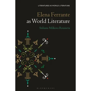 Elena Ferrante as World Literature