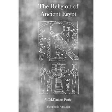 The Religion of Ancient Egypt