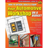 How to Design, Build & Equip Your Automotive Workshop on a Budget