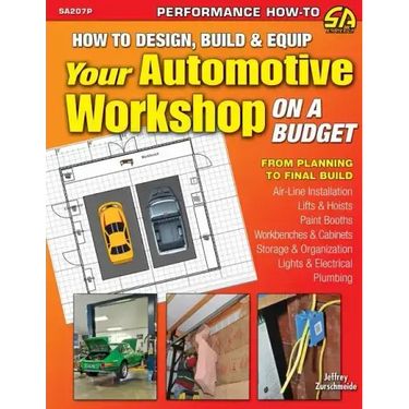 How to Design, Build & Equip Your Automotive Workshop on a Budget