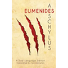 Aeschylus' Eumenides: A Dual Language Edition