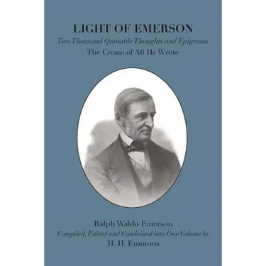 Light of Emerson: The Cream of All He Wrote