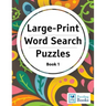 Large Print Word Search Puzzles: Word Finds Puzzle Books for Seniors, Adults and Children