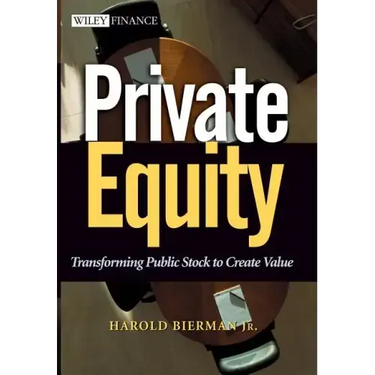 Private Equity: Transforming Public Stock to Create Value