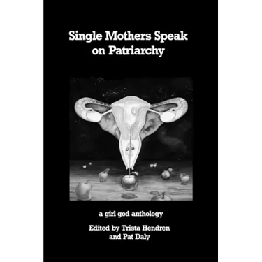 Single Mothers Speak on Patriarchy