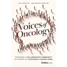 Voices of Oncology: Fostering a Collaborative Community of Experts to Accelerate Cancer Cures