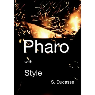 Pharo with Style