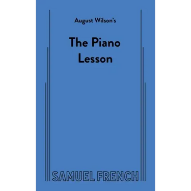 August Wilson's The Piano Lesson