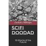 Scifi Doodad: 15 Shorts of the Future