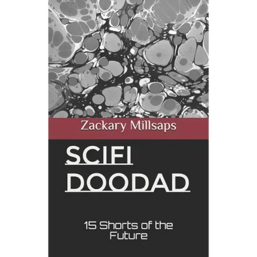 Scifi Doodad: 15 Shorts of the Future