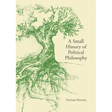 A Small History of Political Philosophy