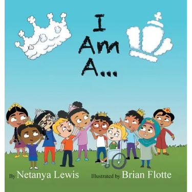 I Am A...: I Am a Princess... I Am a Prince...