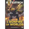 BattleTech: A Bonfire of Worlds