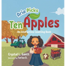 Aria Picks Ten Apples: An Interactive Counting Book