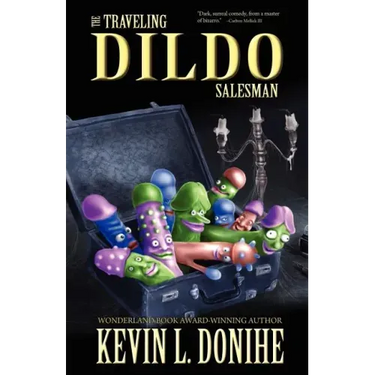 The Traveling Dildo Salesman