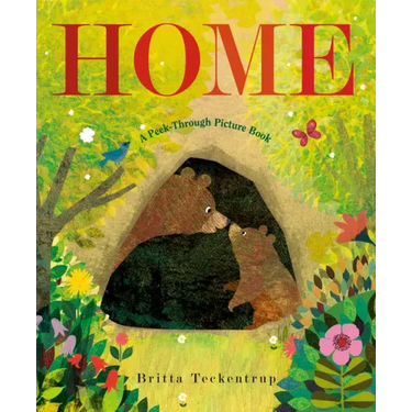 Home: A Peek-Through Picture Book