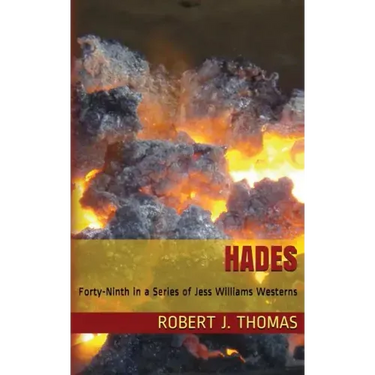 Hades: A Jess Williams Western, number 49 in the Series