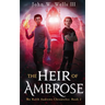 The Heir of Ambrose