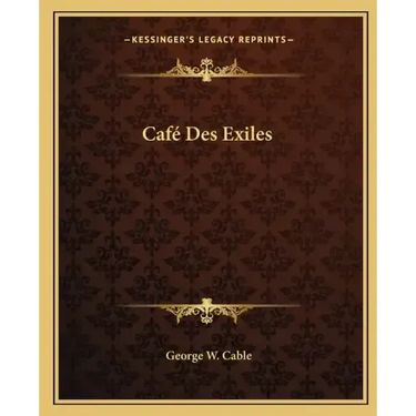 Café Des Exiles