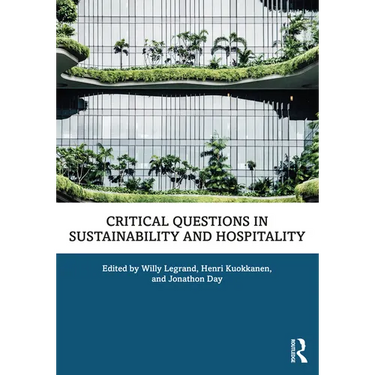 Critical Questions in Sustainability and Hospitality