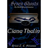 Seven Ghosts - The BirdOfPrey Chronicles: Book 5 - "Ciana Thalin"