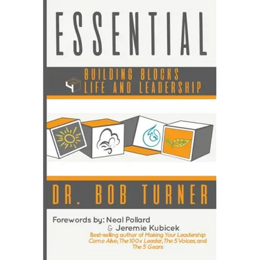 Essential: Building Blocks 4 Life and Leadership