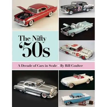 The Nifty '50s: A Decade of Cars in Scale
