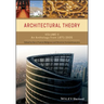 Architectural Theory, Volume 2: An Anthology from 1871 to 2005