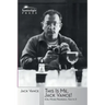 This Is Me, Jack Vance!: (Or, More Properly, This Is "I")
