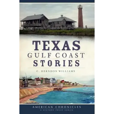 Texas Gulf Coast Stories