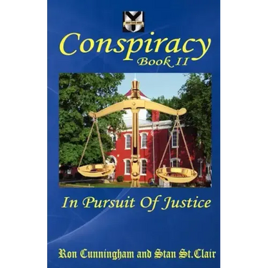 Conspiracy Book II: In Pursuit of Justice
