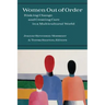 Women Out of Order: Risking Change and Creating Care in a Multicultural World