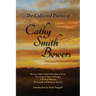 The Collected Poems of Cathy Smith Bowers