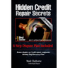 Hidden Credit Repair Secrets: How I Bounced Back from Bankruptcy