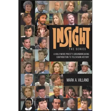 Insight, the Series - A Hollywood Priest's Groundbreaking Contribution to Television History