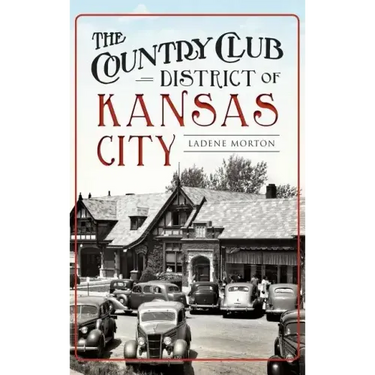 The Country Club District of Kansas City