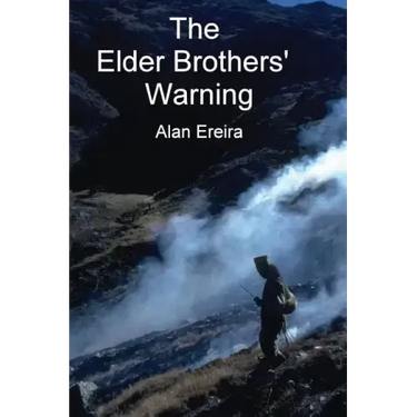 The Elder Brothers' Warning