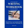 Citizenship Test Writing Workbook (English Version): Fast and Easy way to prepare for the writing section of the citizenship test