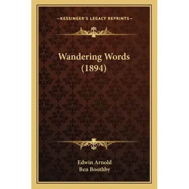 Wandering Words (1894)