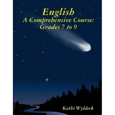 English - A Comprehensive Course: Grades 7 to 9